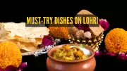 Lohri 2026: 11 Must-Try Punjabi Dishes for an Authentic Celebration