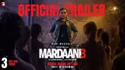 Mardaani 3 Official Trailer Released: Rani Mukerji Returns as Fearless Cop
