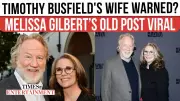 Melissa Gilbert's Abuse Warning Before Husband Timothy Busfield's Arrest Warrant
