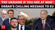 Orban Warns EU: Forcing Hungary to Pay $92.4B Ukraine Bill is 'Existential Threat'