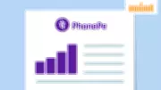 PhonePe Advances Toward IPO with SEBI Approval, Reveals Financials and Business Model