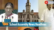 School Assembly Headlines: Parliament Budget Session Begins, Ajit Pawar's Tragic Demise