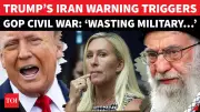 Trump's Iran Threat Sparks GOP Revolt: Greene, Massie Warn of New War