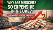 UAE Lawmakers Demand Action on Medicine Price Gaps Affecting Patients