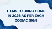 Vastu Items for Each Zodiac in 2026: Boost Home Energy & Prosperity