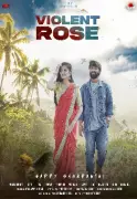 Violent Rose Telugu Movie: Release Date, Cast, Crew & Teaser Revealed