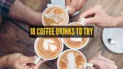 18 Must-Try Coffee Drinks from Around the World: A Global Journey