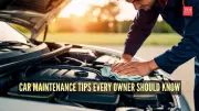7 Essential Car Maintenance Tips for Every Owner to Ensure Safety and Longevity