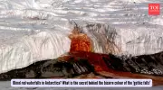 Antarctica's Blood Falls Mystery Solved: Iron Nanospheres Create Red Waterfall