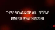 Astrology Forecast: Aries, Leo, Sagittarius, Aquarius to See Major Wealth in 2026