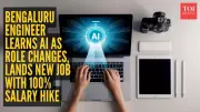 Bengaluru Engineer Doubles Salary After Mastering AI Skills Amid Workplace Shift