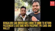 Bengaluru Uber Driver's Honest Act Saves Passenger from Bureaucratic Nightmare