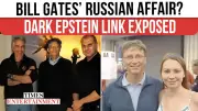 Bill Gates Confirms Russian Affair Amid Epstein Email Blackmail Allegations