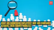 Boomerang Employees: Why Corporate India Is Welcoming Back Former Staff