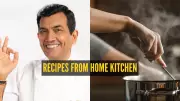 Chef Sanjeev Kapoor Shares Nostalgic Comfort Recipes From His Home Kitchen