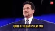 Dean Cain's Inspiring Quote on Persistence and Self-Belief