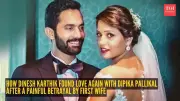 Dinesh Karthik's Journey: From Betrayal to Triumph in Love and Life