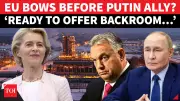 EU Considers Backroom Deal on Russian Oil as Orban Holds Ukraine Aid Hostage