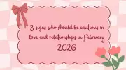 February 2024 Horoscope: Aries, Leo, Scorpio Face Relationship Challenges
