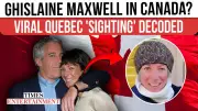 Ghislaine Maxwell Quebec Sighting Sparks Frenzy Amid Prince Andrew Epstein Scrutiny
