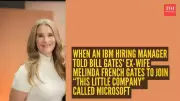 How an IBM Manager's Shocking Advice Catapulted Melinda French Gates to Billionaire Status