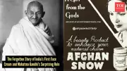 How Mahatma Gandhi Rescued India's First Skincare Brand: The Afghan Snow Story