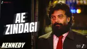 Kennedy's 'Ae Zindagi' Song Released: Sung and Composed by Aamir Aziz