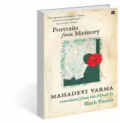 Mahadevi Varma's Pen Portraits: A Study of Individuality in Literature