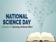 National Science Day 2026: Honoring Raman Effect & Empowering Youth for Viksit Bharat