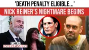 Nick Reiner Faces Death Penalty Possibility After Not Guilty Plea in Parents' Murder