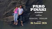 Paro Pinaki Ki Kahani Official Trailer Released: Eshitta Slingh Stars