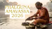 Phalguna Amavasya 2026: Date, Auspicious Timings, Rituals & Spiritual Importance