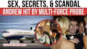 Prince Andrew Faces Multi-Force Epstein Probe Over Lolita Express Links