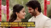 Rashmika Mandanna & Vijay Deverakonda: 3 Relationship Lessons from Their Journey