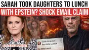 Sarah Ferguson Took Princesses to Epstein Lunch After Prison Release: DOJ Files