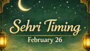 Sehri Time for February 26, 2026: Ramadan Timings Across Indian Cities