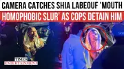 Shia LaBeouf Detained on Battery Charges, Video Shows Alleged Slur
