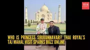 Thai Princess Sirivannavari Visits Taj Mahal, Photo Sparks Online Curiosity