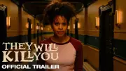 They Will Kill You Official Trailer Released: Myha'la and Patricia Arquette Star