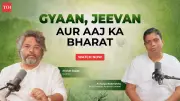 TOI Launches 'Gyaan, Jeevan aur Aaj ka Bharat' Episode on Modern India
