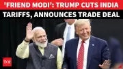 Trump Announces India-US Trade Deal, Modi Agrees to Reduce Russian Oil Imports