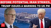 Trump Warns UK PM Starmer Over Chagos Islands Deal Amid Rising Iran Tensions