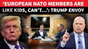 Trump's NATO Envoy Sparks Alliance Panic With 'Time To Grow Up' Warning To Europe