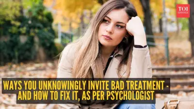 6 Subtle Habits That Invite Poor Treatment - Psychologist Reveals Fixes