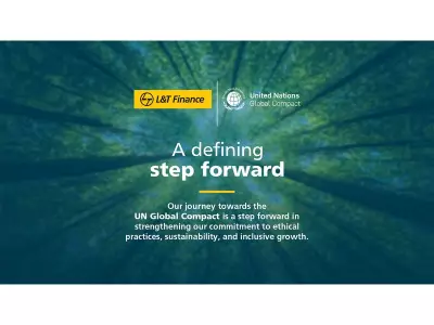 L&T Finance Ltd. Joins UN Global Compact, Boosting ESG Commitment