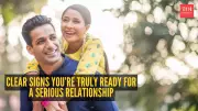 5 Clear Signs You're Truly Ready for a Serious Relationship