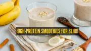 5 High-Protein Smoothie Recipes for Sehri to Sustain Energy Through Ramadan