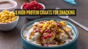 9 High-Protein Chaat Recipes for Guilt-Free Evening Snacking