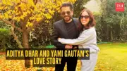 Aditya Dhar and Yami Gautam's Love Story: From Uri Sets to Himachal Wedding