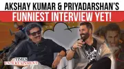 Akshay Kumar & Priyadarshan Reveal Their Fears in Exclusive Bhoot Bangla Interview